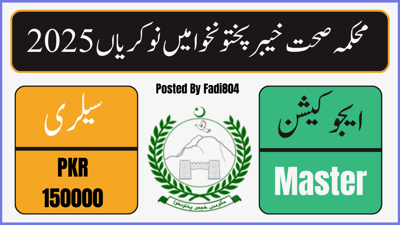 Latest Jobs In Health Department KPK 2025 New Application form