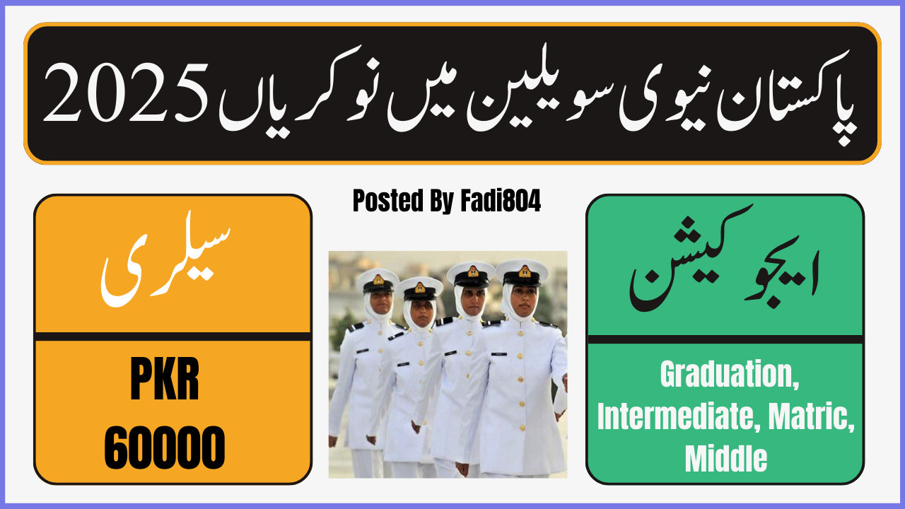 Latest Pak Navy Civilian Jobs 2025 Online Registration | Joinpaknavy.gov.pk